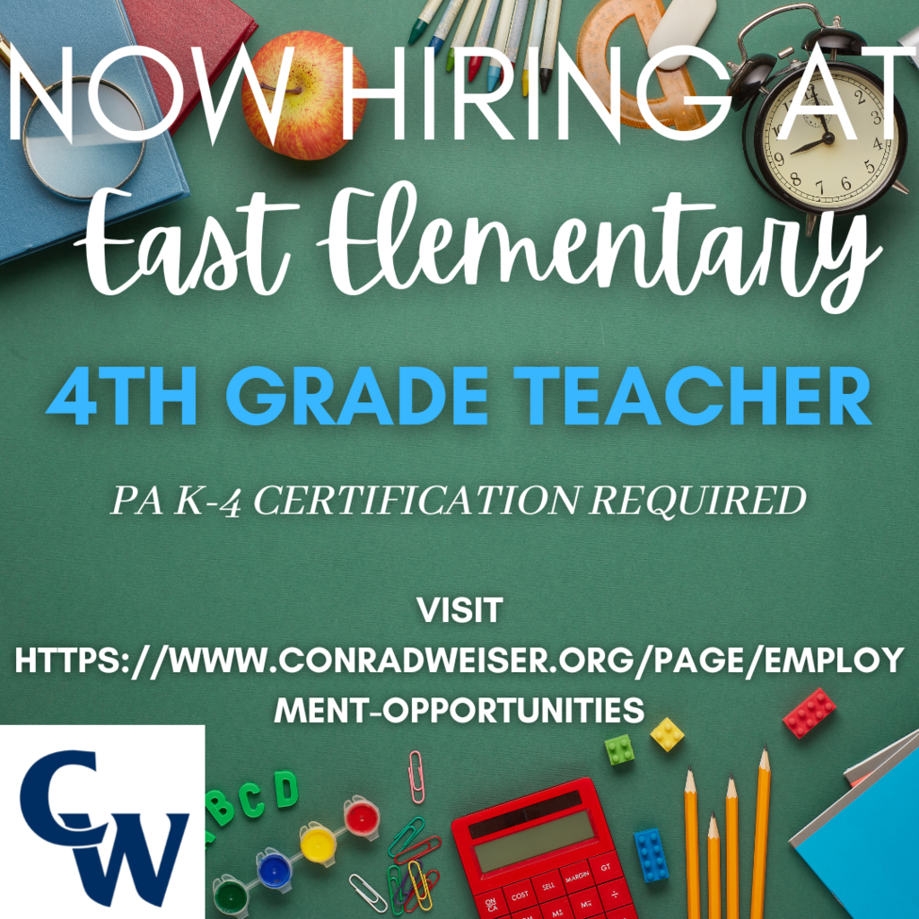 now hiring at east elementary, 4th grade teacher, PA k-4 certificatoin required, see website for more